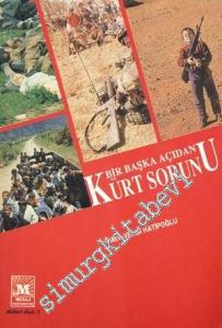 Bir Başka Açıdan Kürt Sorunu -