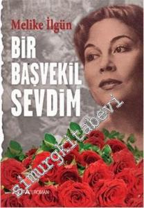 Bir Başvekil Sevdim -