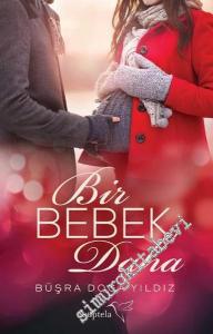 Bir Bebek Daha 1 -        2018