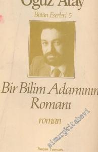 Bir Bilim Adamının Romanı -