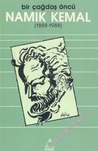Bir Çağdaş Öncü Namık Kemal ( 1888 - 1988 ) -        1988