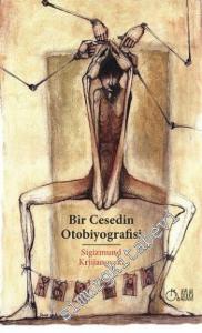 Bir Cesedin Otobiyografisi -