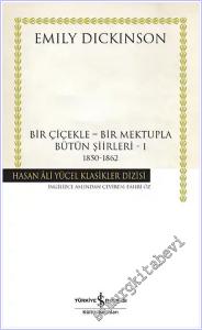 Bir Çiçekle - Bir Mektupla : Bütün Şiirleri - 1 (1850-1862) -        2026