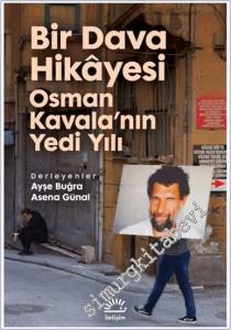 Bir Dava Hikayesi : Osman Kavala'nın Yedi Yılı -        2025