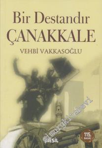Bir Destandır Çanakkale -