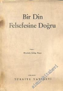 Bir Din Felsefesine Doğru -        1959