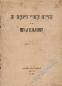 Bir Doçentin Türkçe Okutuşu ve Münakaşalarımız -        1940
