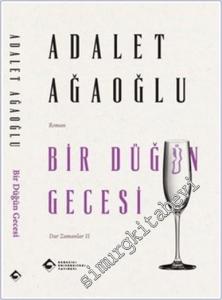 Bir Düğün Gecesi - Dar Zamanlar 2 -        2024