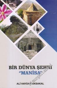 Bir Dünya Şehri Manisa -        2019
