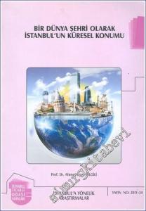 Bir Dünya Şehri Olarak İstanbul'un Küresel Konumu -        2012