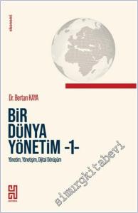 Bir Dünya Yönetim - 1 : Yönetim Yönetişim Dijital Dönüşüm -        2026