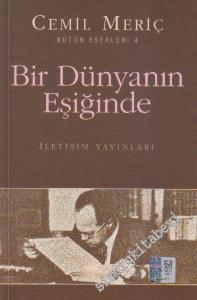 Bir Dünyanın Eşiğinde -        2013