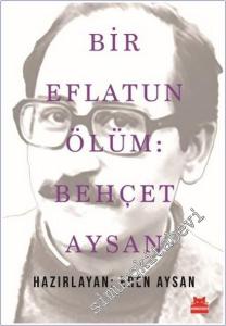 Bir Eflatun Ölüm: Behçet Aysan -        2025