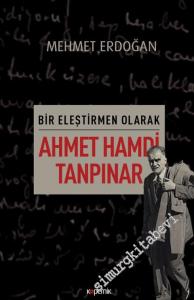 Bir Eleştirmen Olarak Ahmet Hamdi Tanpınar -        2018