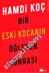 Bir Eski Kocanın Öğleden Sonrası -