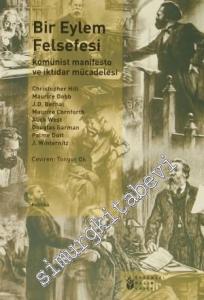 Bir Eylem Felsefesi: Komünist Manifesto ve İktidar Mücadelesi -
