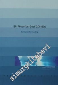 Bir Filozofun Gezi Günlüğü -
