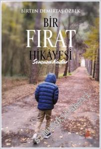 Bir Fırat Hikayesi: Sonsuza Kadar -        2024