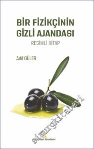 Bir Fizikçinin Gizli Ajandası - Resimli Kitap -        2024