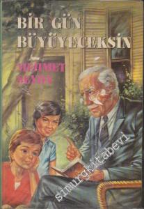 Bir Gün Büyüyeceksin CİLTLİ -        1988