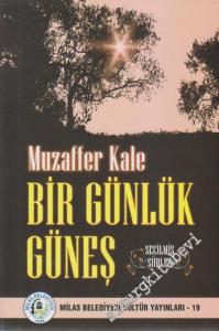 Bir Günlük Güneş - Seçilmiş Şiirler -