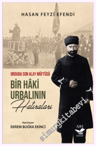 Bir Hâki Urbalının Hatıraları - Orduda Son Alay Müftüsü -         2026