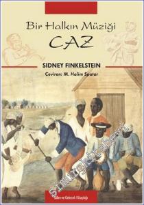 Bir Halkın Müziği Caz -