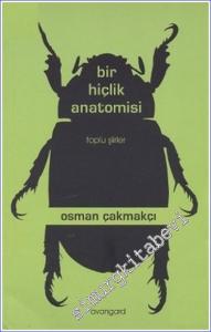 Bir Hiçlik Anatomisi - Toplu Şiirler -        2011