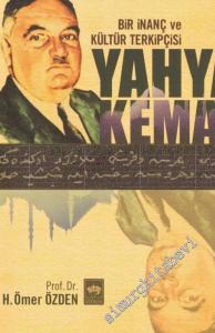 Bir İnanç ve Kültür Terkipçisi Yahya Kemal -