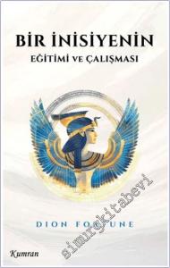 Bir İnisiyenin Eğitimi ve Çalışması -        2024