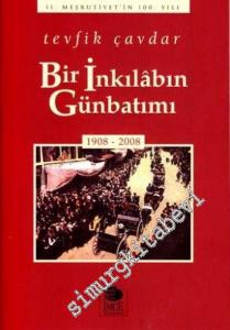 Bir İnkılabın Günbatımı: 1908 - 2008 -
