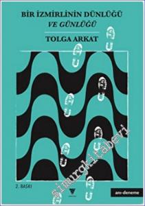 Bir İzmirlinin Dünlüğü ve Günlüğü -        2022