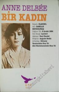 Bir Kadın Camille Claudel -