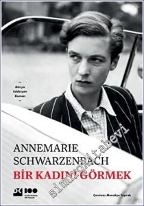 Bir Kadını Görmek -        2023