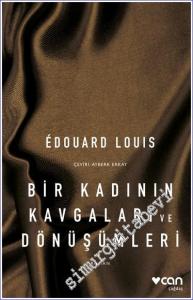 Bir Kadının Kavgaları ve Dönüşümleri -        2024