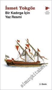 Bir Kadırga İçin Yaz Resmi -        2026