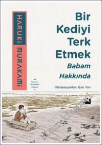 Bir Kediyi Terk Etmek - Babam Hakkında -        2025