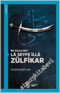 Bir Kılıcın Şiiri - La Seyfe İlla Zülfikar -        2024