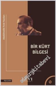 Bir Kürt Bilgesi : Abdülmelik Fırat Yazıları -        2025
