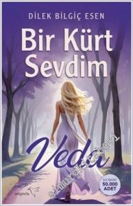 Bir Kürt Sevdim - Veda -        2025