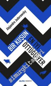 Bir Kuşun En İyi Öttüğü Yer -