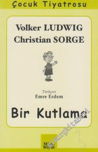 Bir Kutlama ( Çocuk Tiyatrosu ) -