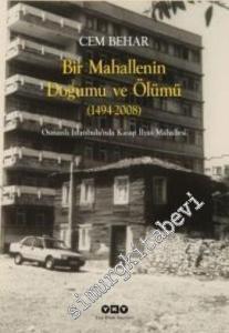 Bir Mahallenin Doğumu ve Ölümü: 1424 - 2008 Osmanlı İstanbulunda Kasap İlyas Mahallesi -       Kasım