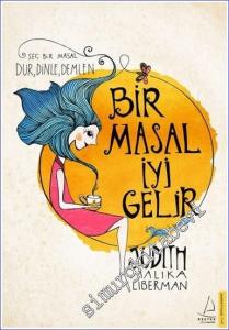 Bir Masal İyi Gelir - Seç Bir Masal Dur Dinle Demlen -        2023