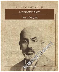 Bir Medeniyetin Şairi Mehmet Akif -        2025