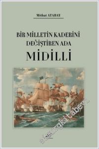 Bir Milletin Kaderini Değiştiren Ada Midilli -        2025