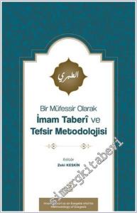 Bir Mu¨fessir Olarak İmam Taberi ve Tefsir Metodolojisi -        2024