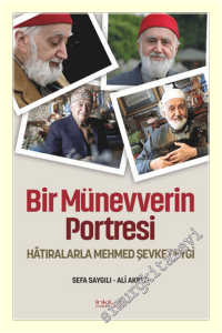 Bir Münevverin Portresi - Hâtıralarla Mehmed Şevket Eygi -