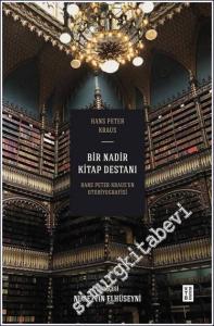 Bir Nadir Kitap Destanı - Hans Peter Kraus'un Otobiyografisi (Bez Cilt) -        2024