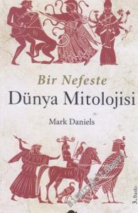 Bir Nefeste Dünya Mitolojisi : Midas Dokunuşu -
